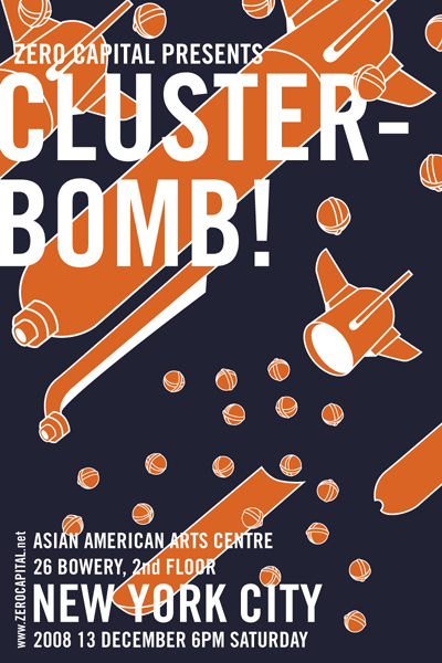 Poster for the Zero Capital CLUSTERBOMB! Exhibition